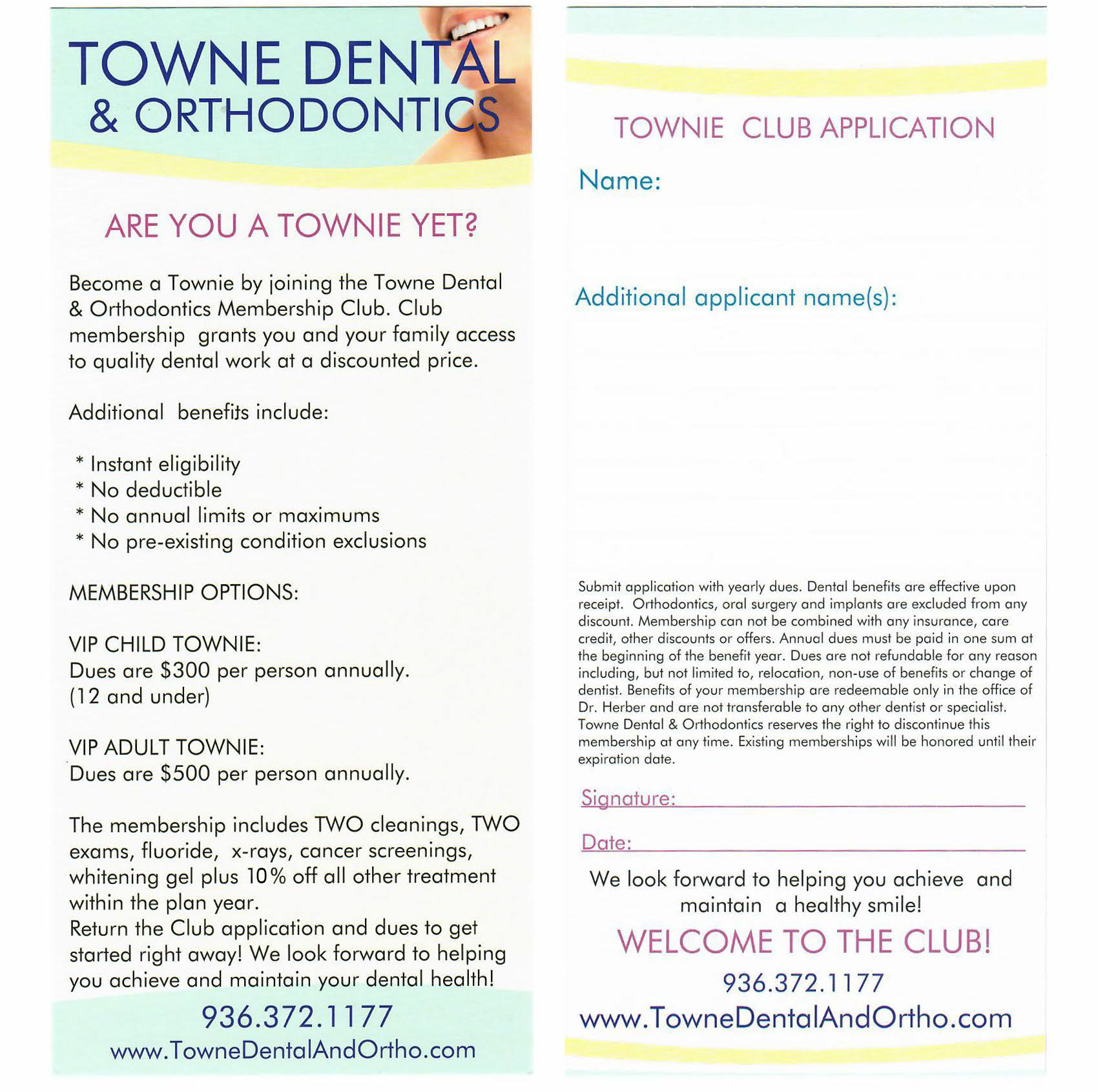 The image shows a flyer with text and graphics related to dental services, specifically an advertisement for  Towne Dental   Orthodontics,  which includes information about membership benefits, a welcome message, and contact details.